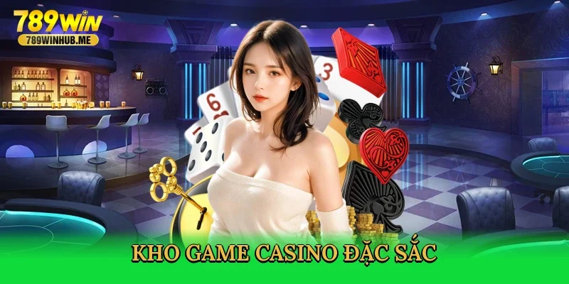 kho-game-casino-dac-sac