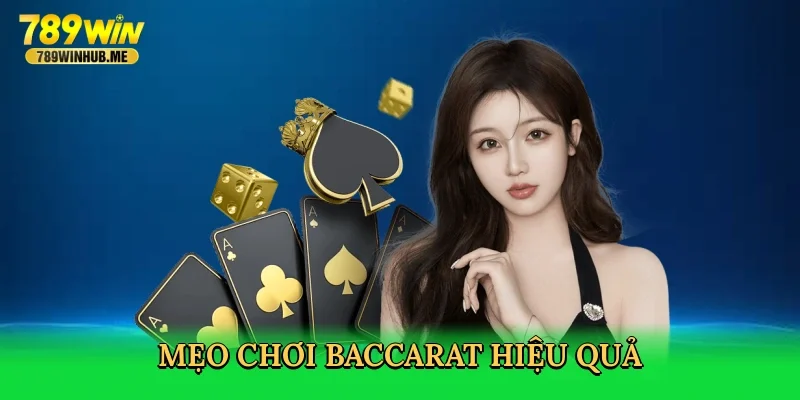 meo-choi-baccarat-hieu-qua-4