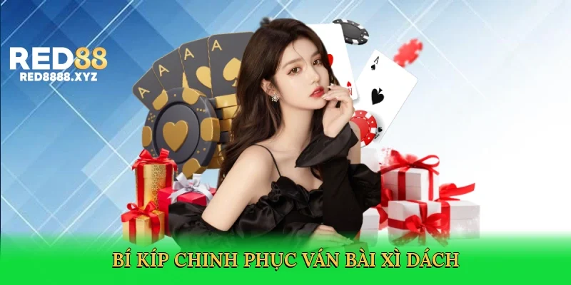 bi-kip-chinh-phuc-van-bai-xi-dach-4