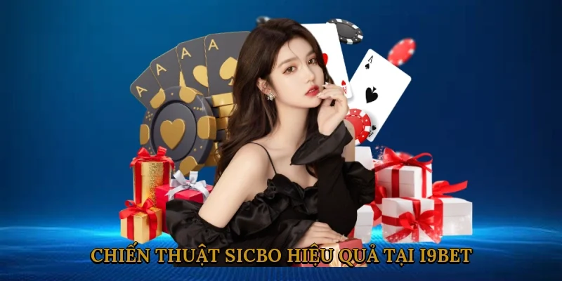 chien-thuat-sicbo-hieu-qua-tai-i9bet-3