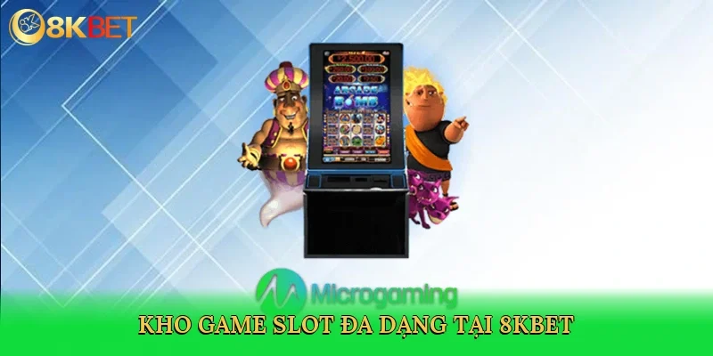 kho-game-slot-da-dang-tai-8kbet-3