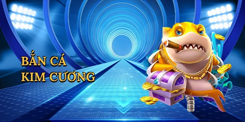 Bắn cá kim cương